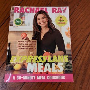 Rachael Ray Express Lane Meals: A 30-Minute Meal Cookbook NYT Bestseller